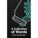 A Collection of Words