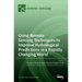 Using Remote Sensing Techniques to Improve Hydrological Predictions in a Rapidly Changing World