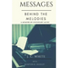 Messages Behind the Melodies