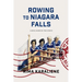 Rowing To Niagara Falls