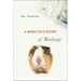 Guinea Pig's History of Biology
