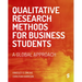Qualitative Research Methods for Business Students