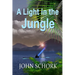 A Light in the Jungle