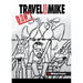 Don't Travel With Mike