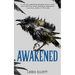 Awakened