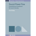 Sound-Power Flow: A Practitioner's Handbook for Sound Intensity