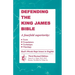 Defending The King James Bible
