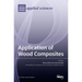 Application of Wood Composites