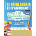 Apprendre Le Néerlandais En s'Amusant - Niveau Avancé: Intermédiaire À Difficile - Étudiez 100 Thématiques Essentielles Grâce Aux Mots Mêlés - Vol.1