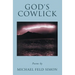 God's Cowlick: Poems