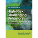 The Handbook of High-Risk Challenging Behaviors in People with Intellectual and Developmental Disabilities