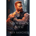 No Matter What: A Gay Best Friends to Lovers Story