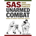SAS and Special Forces Unarmed Combat: Hand-To-Hand Fighting Skills