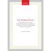 City-Building Process: Housing and Services in New Milwaukee Neighborhoods 1880-1910 Transactions, American Philosophical Society (Vol. 86, Part 6)
