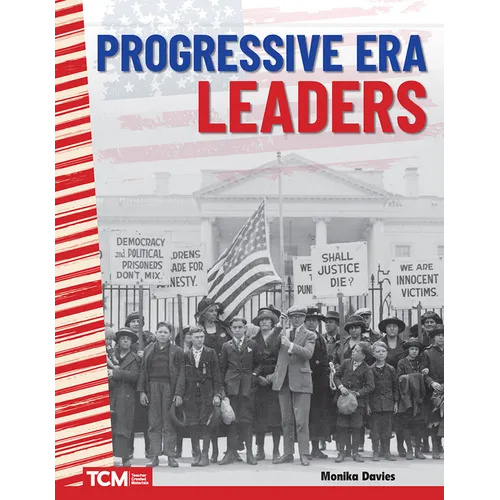 Progressive Era Leaders