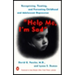 Help Me, I'm Sad: Recognizing, Treating, and Preventing Childhood and Adolescent Depression