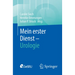 Mein Erster Dienst - Urologie