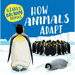 How Animals Adapt