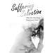 Suffering Salvation: Why Do Christians Experience Pain?