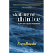 Skating on Thin Ice - A Zen Path of Self-Realization: A Zen Path of Self-Realization