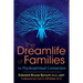 The Dreamlife of Families: The Psychospiritual Connection