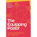 The Equipping Pastor: A Systems Approach to Congregational Leadership