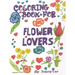 Coloring Book for Flower Lovers