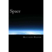 Space: A Fascinating Book Containing Space Facts, Trivia, Images & Memory Recall Quiz: Suitable for Adults & Children