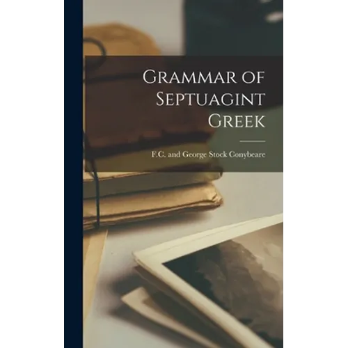 Grammar of Septuagint Greek
