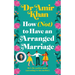 How (Not) to Have an Arranged Marriage