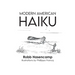 Modern American Haiku