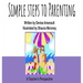 Simple Steps to Parenting: A Teacher's Perspective