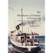 The Marchioness of Graham: A Purser's Log: A Diary from a Clyde Steamer in 1957