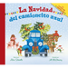 La Navidad del Camioncito Azul: Little Blue Truck's Christmas (Spanish Edition): A Christmas Holiday Book for Kids