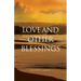 Love and other Blessings