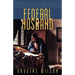 Federal Husband