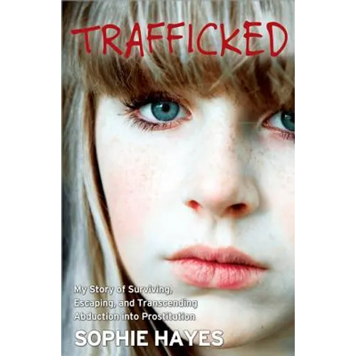 Trafficked
