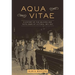 Aqua Vitae: A History of the Saloons and Hotel Bars of Victoria, 1851-1917