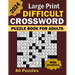 2024 Large Print Difficult Crossword Puzzle Book For Adults: 80 Large Print, Moderate Difficulty, Adult and Senior Crossword Puzzles with Solutions