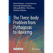 The Three-Body Problem from Pythagoras to Hawking