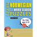LEARN NORWEGIAN WITH WORD SEARCH PUZZLES FOR KIDS 6 - 8 - Discover How to Improve Foreign Language Skills with a Fun Vocabulary Builder. Find 2000 Wor