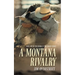 A Montana Rivalry