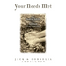 Your Needs Met: The Healing Nature of Spiritual Mind Treatment