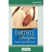 Earthly Delights: A Corinna Chapman Mystery (16pt Large Print Edition)