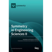 Symmetry in Engineering Sciences II