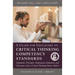A Guide for Educators to Critical Thinking Competency Standards: Standards, Principles, Performance Indicators, and Outcomes with a Critical Thinking