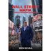 Wall Street Mafia: Absolute Power Corrupts
