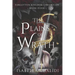 The Plains of Wrath (Forgotten Kingdom Book 4)