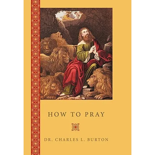How to Pray