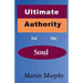 Ultimate Authority for the Soul